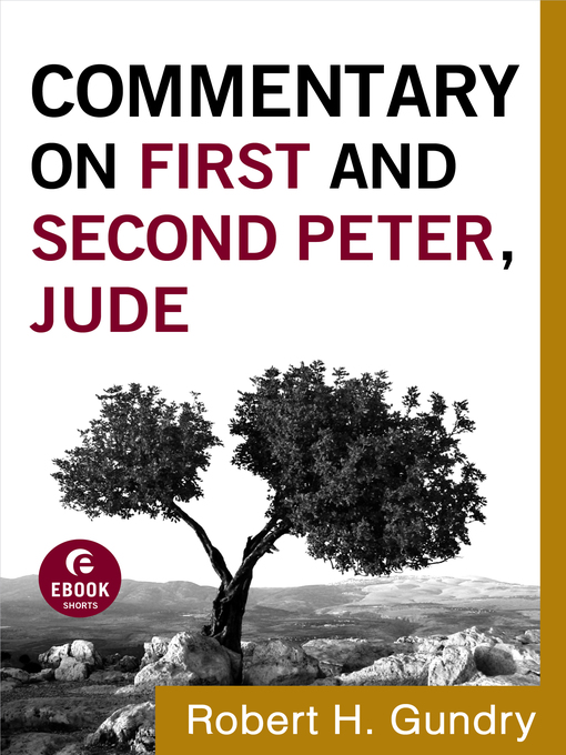 Title details for Commentary on First and Second Peter, Jude by Robert H. Gundry - Available
